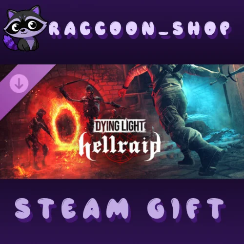 Dying Light - Hellraid DLC * STEAM RU*KZ*UA*СНГ