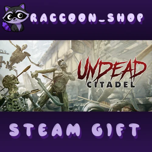 Undead Citadel * STEAM РОССИЯ
