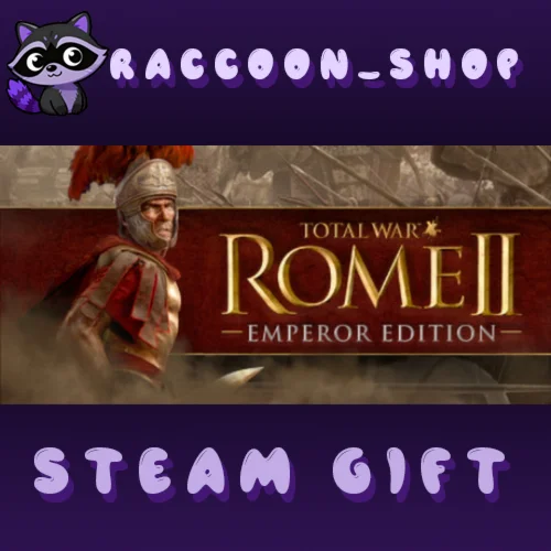 Total War: ROME II - Emperor Edition * STEAM РОССИЯ