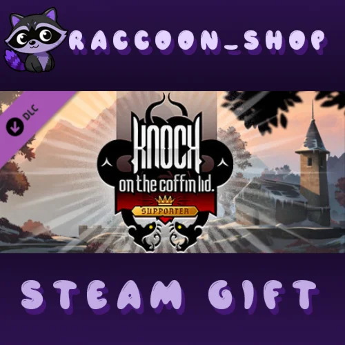 Knock on the coffin lid - Supporter Pack DLC * STEAM