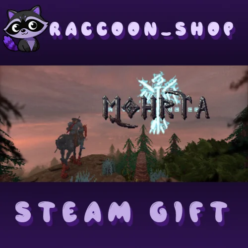 Mohrta * STEAM RU*KZ*UA*СНГ