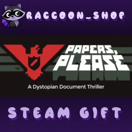 Papers, Please * STEAM RU*KZ*UA*СНГ 🔥