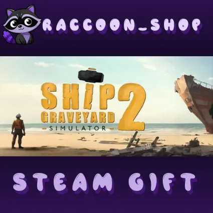Ship Graveyard Simulator 2 * STEAM RU*KZ*UA*СНГ 🔥