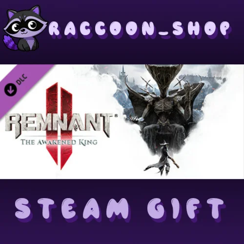 Remnant II - The Awakened King DLC * STEAM РОССИЯ
