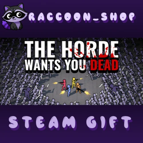 The Horde Wants You Dead * STEAM RU*KZ*UA*СНГ