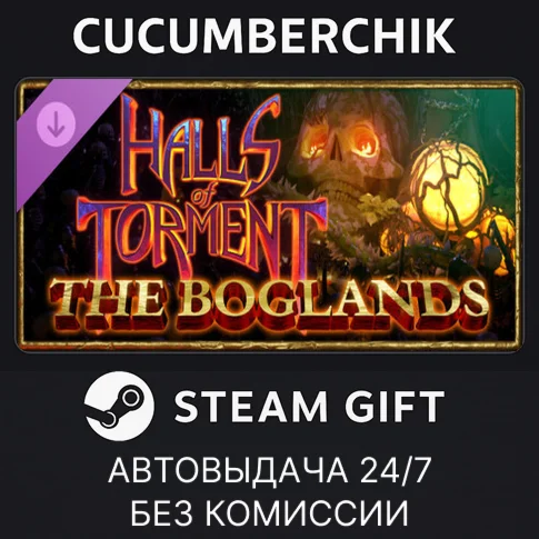 Halls of Torment - BoglandsSTEAM GIFT AUTORU+МИР
