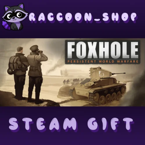 Foxhole * STEAM RU*KZ*UA*СНГ