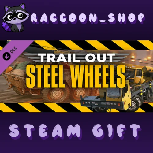 TRAIL OUT | Steel Wheels DLC * STEAM RU*KZ*UA*СНГ