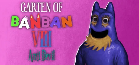 Garten of Banban 8: Anti Devil - STEAM GIFT РОССИЯ