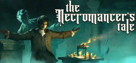 The Necromancer's Tale - STEAM GIFT РОССИЯ
