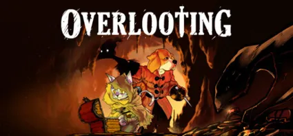 Overlooting - STEAM GIFT РОССИЯ