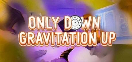 Only Down: Gravitation Up (STEAM KEY/REGION FREE)