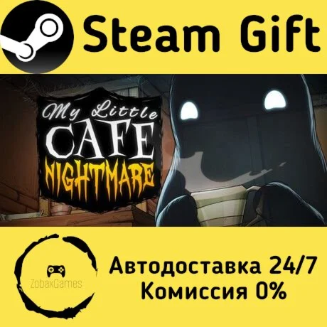  My Little Cafe Nightmare ???? Steam Gift РФ/КЗ/др. 