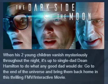 The Dark Side of the Moon: An Interactive FMV Thriller