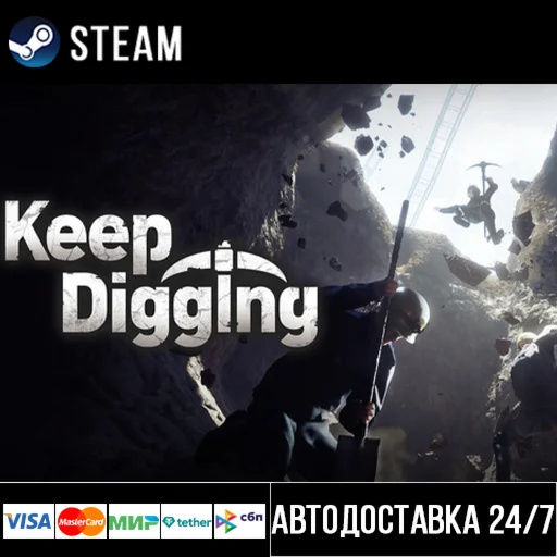 Keep Digging СТИМ Steam Gift