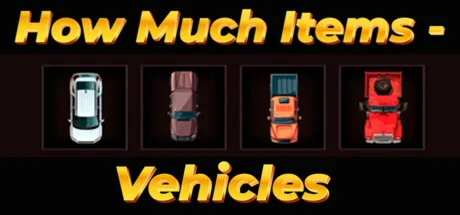 How Much Items - Vehicles (STEAM KEY/REGION FREE)