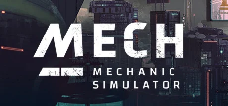 Mech Mechanic Simulator (STEAM KEY/REGION FREE)