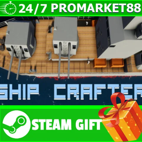 ️ВСЕ СТРАНЫ+РОССИЯ ShipCrafter STEAM GIFT
