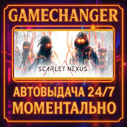 SCARLET NEXUS ULTIMATE ⚡ ️AUTO STEAM GIFT 24/7