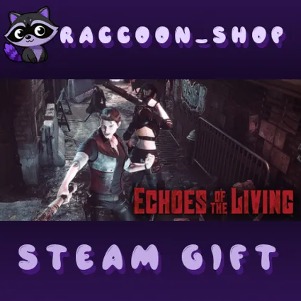 Echoes of the Living * STEAM RU*KZ*UA*СНГ 🔥