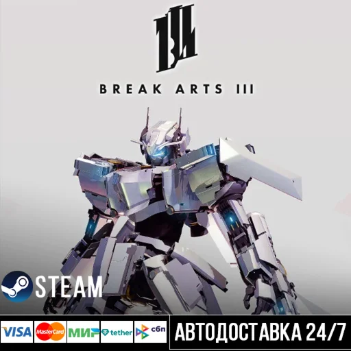 BREAK ARTS III СТИМ Steam Gift