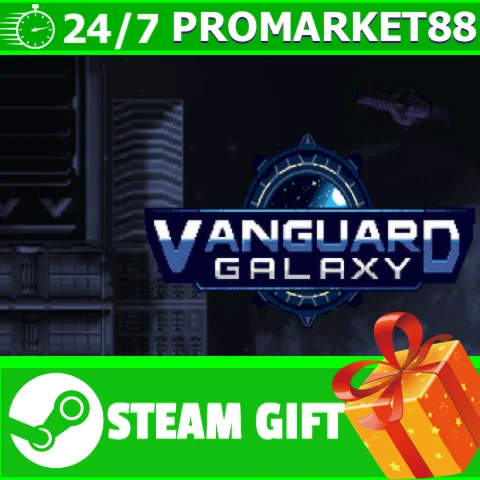 ️ВСЕ СТРАНЫ+РОССИЯ Vanguard Galaxy STEAM GIFT