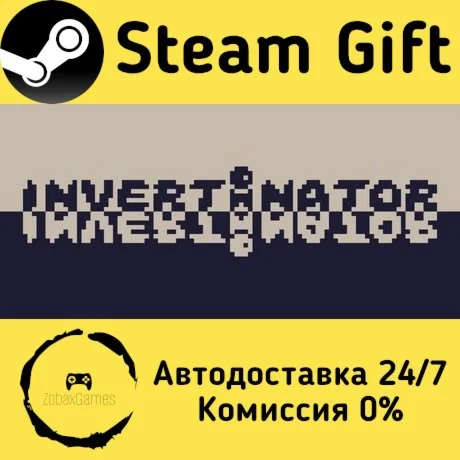  Invertinator ???? Steam Gift РФ/КЗ/др.  Автодоставка