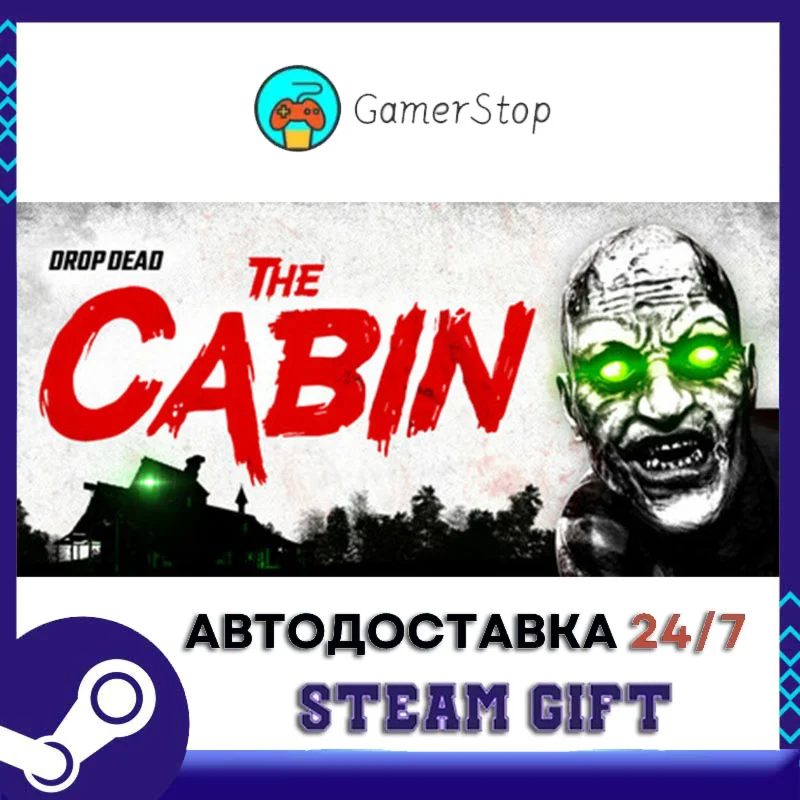 Drop Dead The Cabin STEAM GIFT АВТО