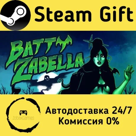  Batty Zabella ???? Steam Gift РФ/КЗ/др.  Автодоставка
