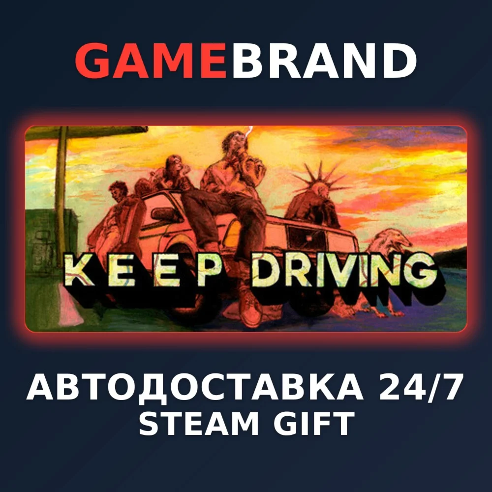 Keep Driving PC STEAM GIFT (Выбор региона)