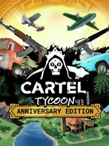 Cartel Tycoon Anniversary Edition (Epic Games)