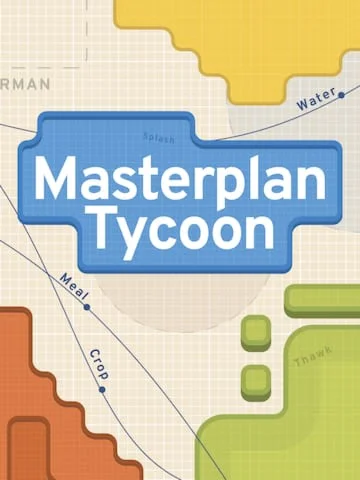 Masterplan Tycoon (Epic Games)
