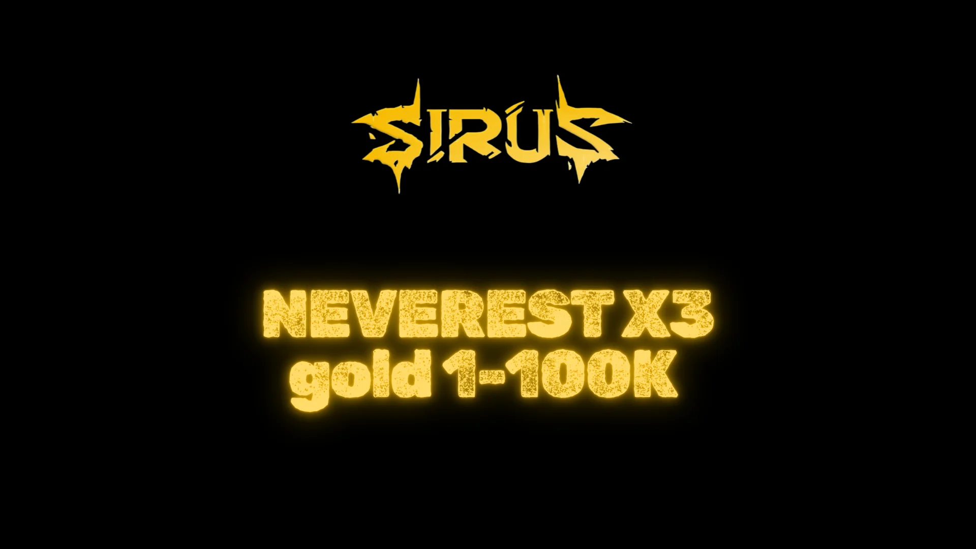 Wow Sirus Neverest x3, 1.000-100.000 Gold