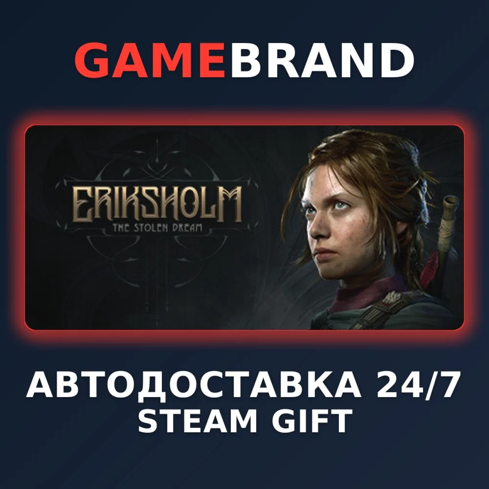 Eriksholm: The Stolen Dream STEAM GIFT (Выбор региона)