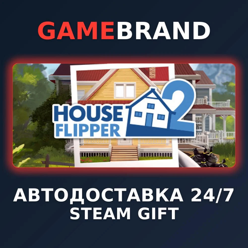 House Flipper 2 PC STEAM GIFT (Выбор региона)