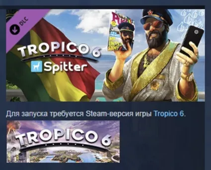 Tropico 6 - Spitter АВТОДОСТАВКА DLC STEAM РОССИЯ