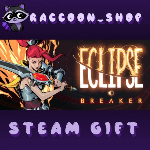 Eclipse Breaker * STEAM RU*KZ*UA*СНГ