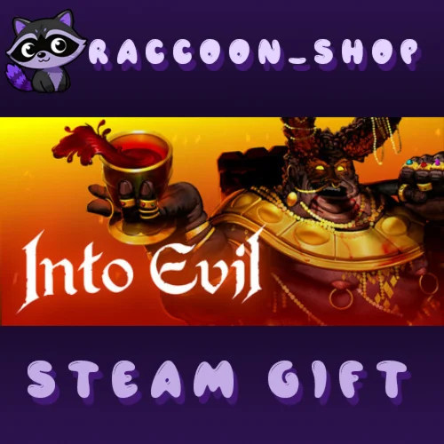 Into Evil * STEAM RU*KZ*UA*СНГ