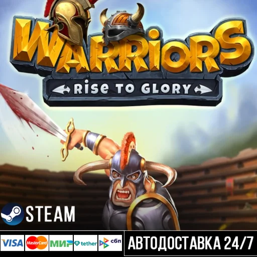 Warriors: Rise to Glory СТИМ Steam Gift