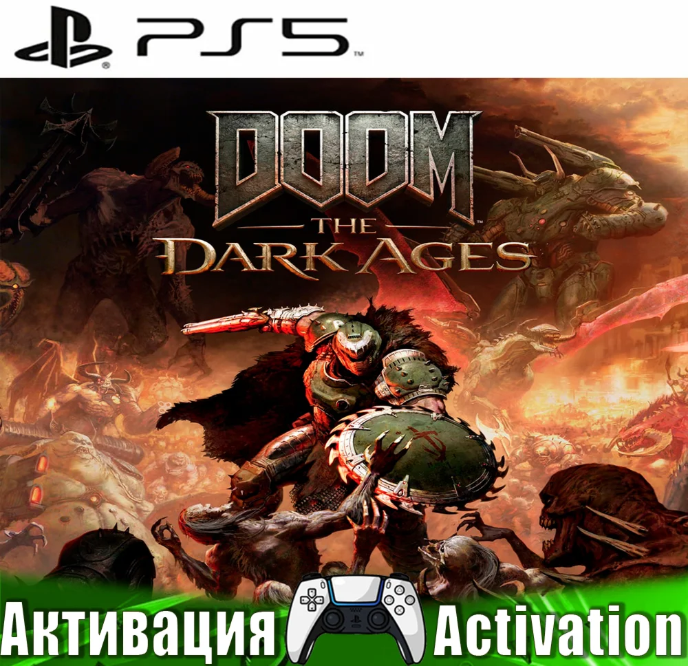 🎮DOOM: The Dark Ages (PS5/RUS) Активация✅