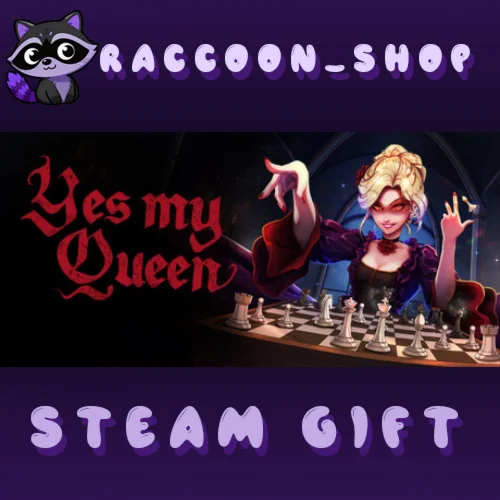 Yes, My Queen * STEAM RU*KZ*UA*СНГ