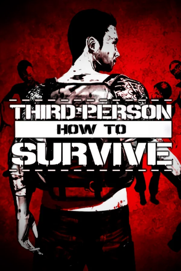 How To Survive: Third Person (Steam)(Region Free )