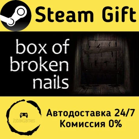  Box of Broken Nails ???? Steam Gift РФ/КЗ/др. 