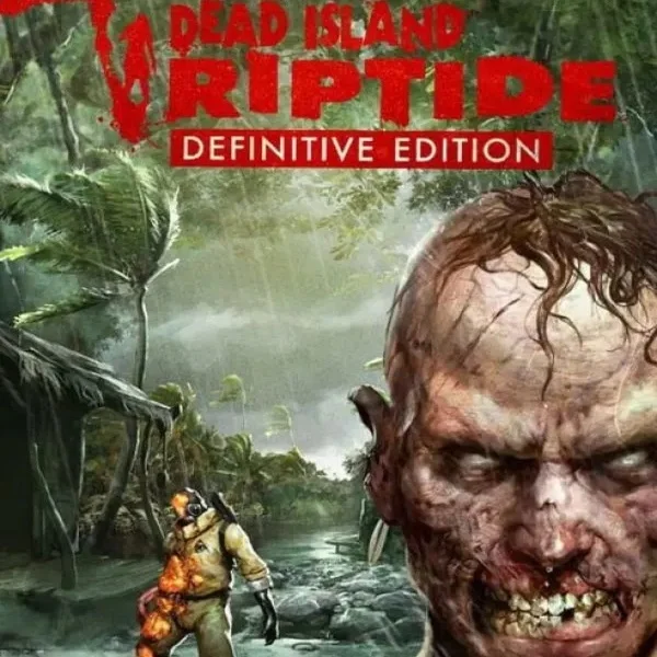 Dead Island: Riptide Definitive Edition Ключ Steam РФ+