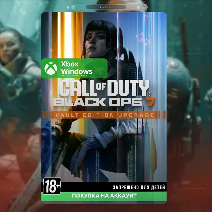 🎮 COD: BLACK OPS 7 - VAULT UPGRADE XBOX + PC