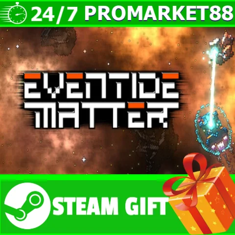 ️ВСЕ СТРАНЫ+РОССИЯ Eventide Matter STEAM GIFT