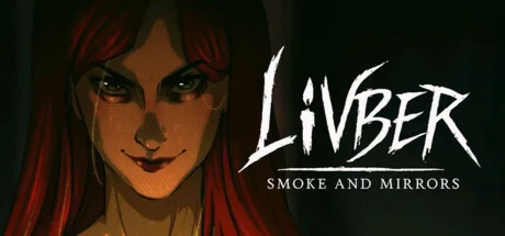 Livber: Smoke and Mirrors Steam Key GLOBAL