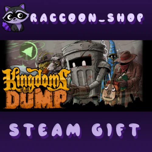 Kingdoms of the Dump * STEAM RU*KZ*UA*СНГ