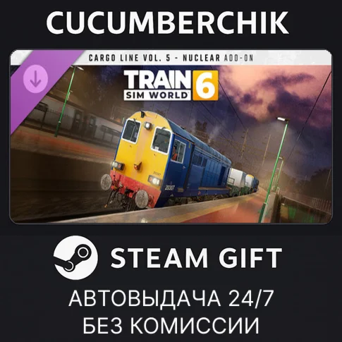 Train Sim World® 6: Cargo Line Vol. 5 - Nuclear STEAM