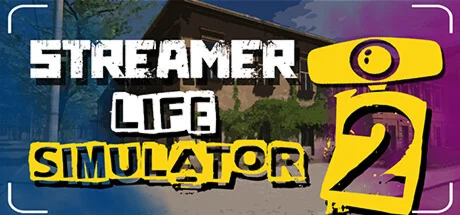 Streamer Life Simulator 2 (Steam Ключ / РФ + Весь Мир)